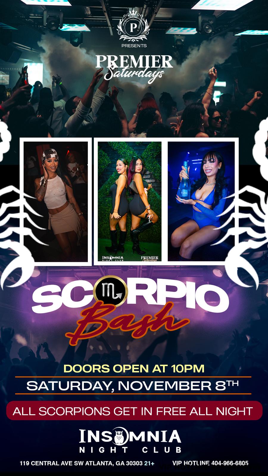 🔥 Premier Saturdays: Scorpio Bash!🔥