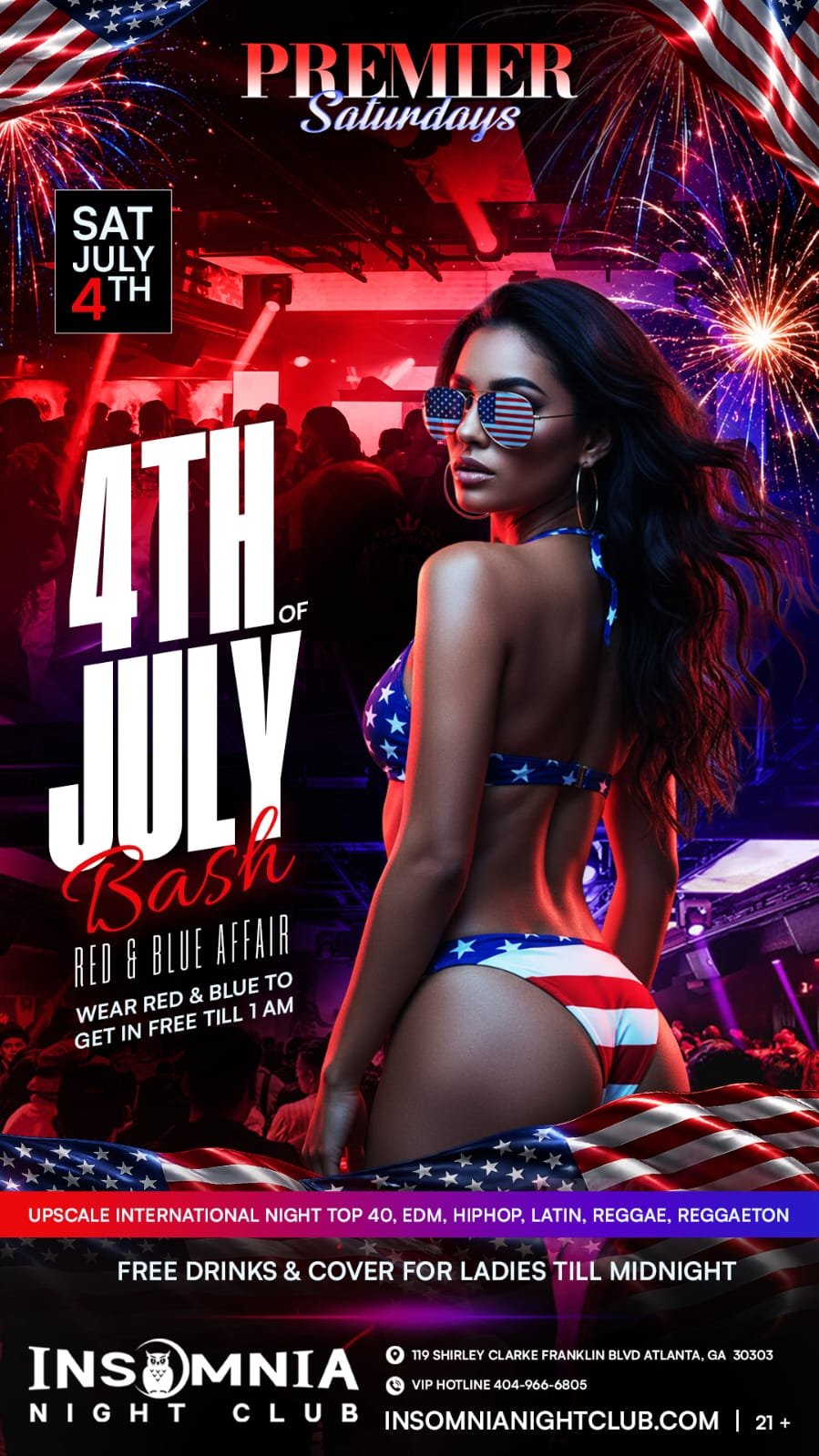 🎆Premier Saturdays Presents: 4th of July Bash 🎆
